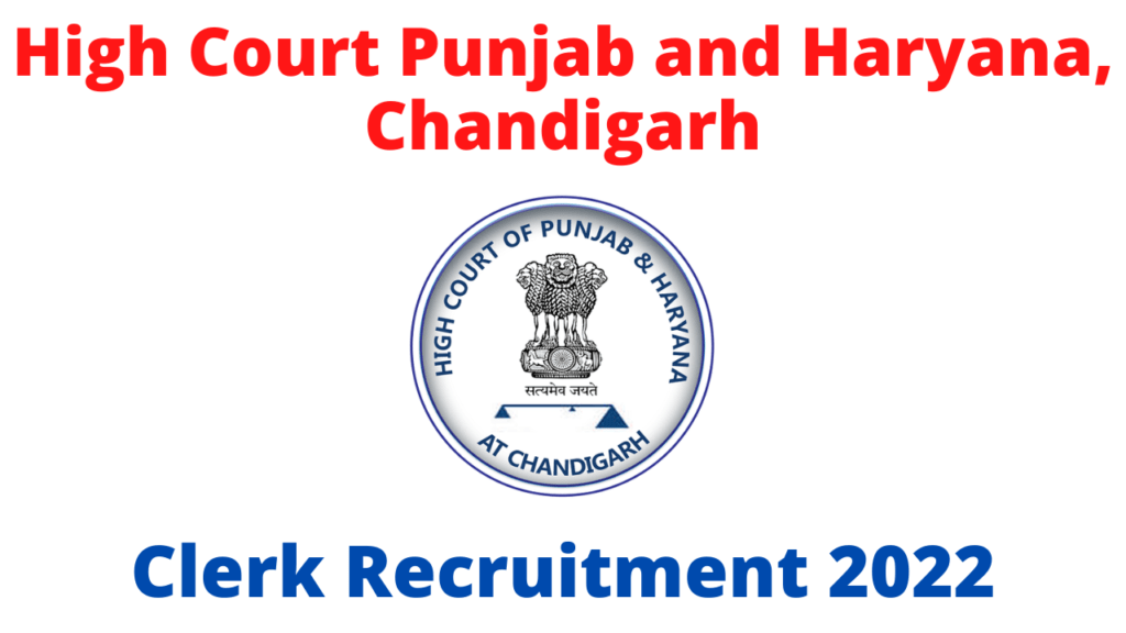 Chandigarh High Court Clerk Recruitment 2022