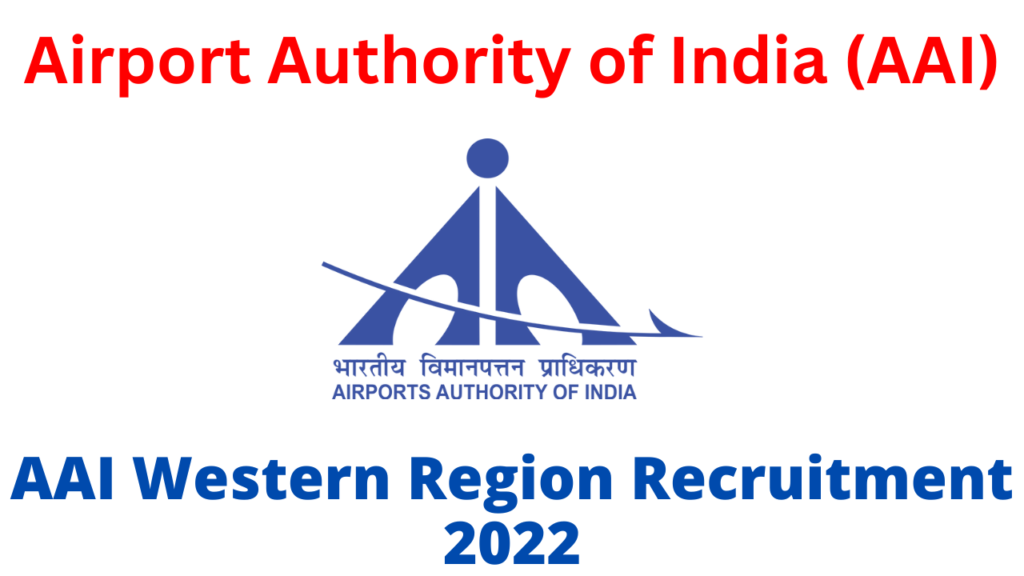 AAI Western Region Recruitment 2022