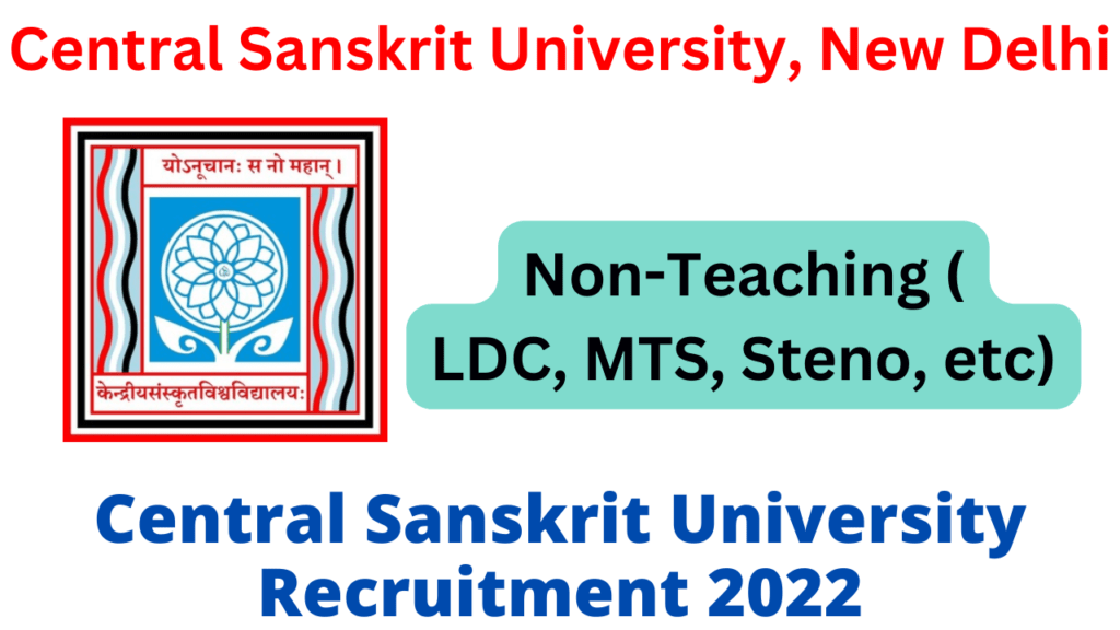 Central Sanskrit University Recruitment 2022
