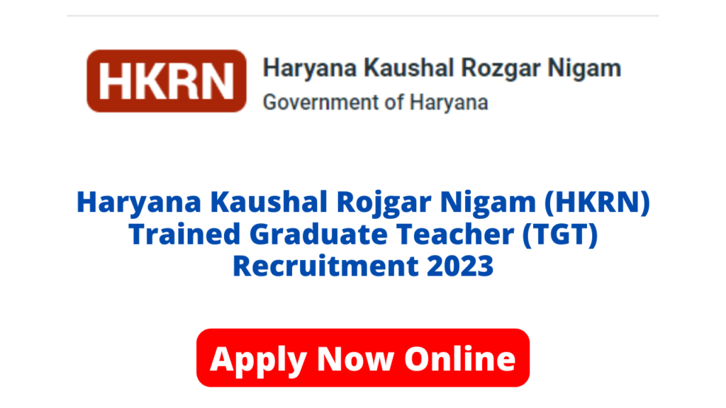 HKRN TGT Recruitment  2023