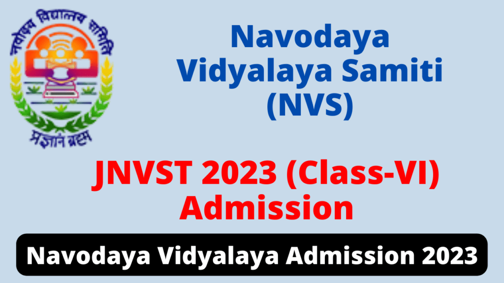 Navodaya Vidyalaya Admission 2023 for Class 6