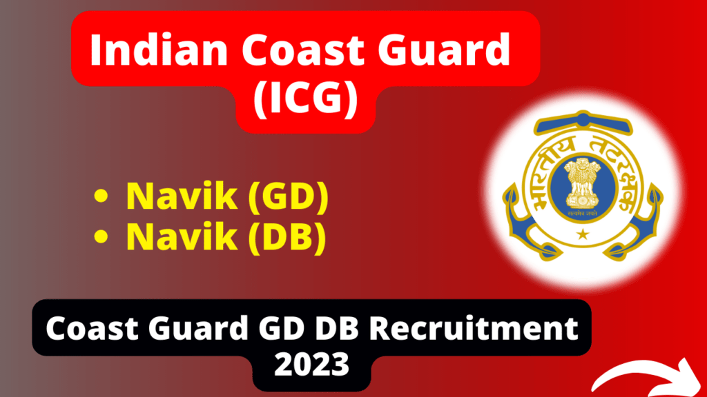 Coast Guard GD DB Result 2023 Declared for 2/2023, Check From Here
