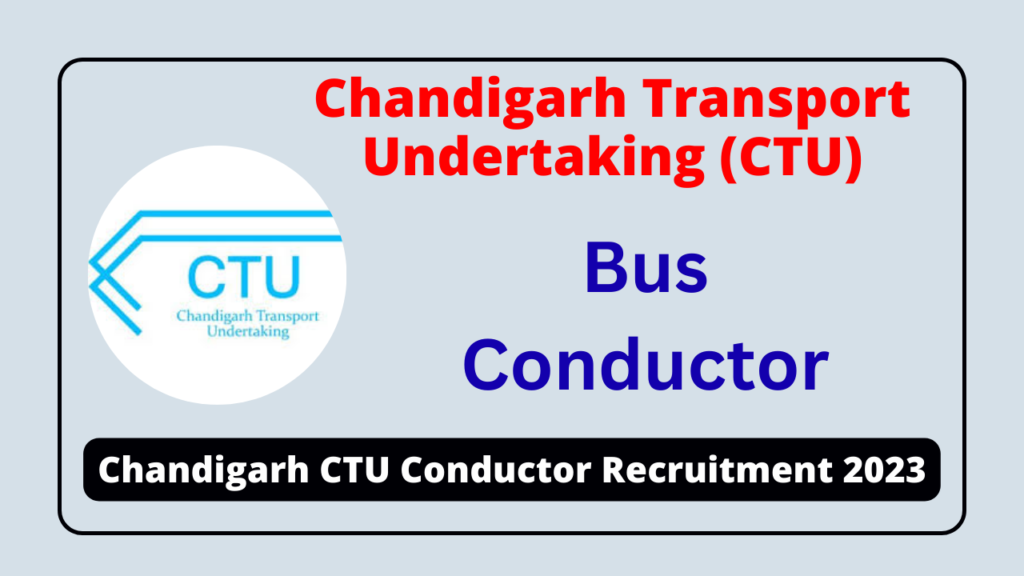 Chandigarh CTU Conductor Recruitment 2023