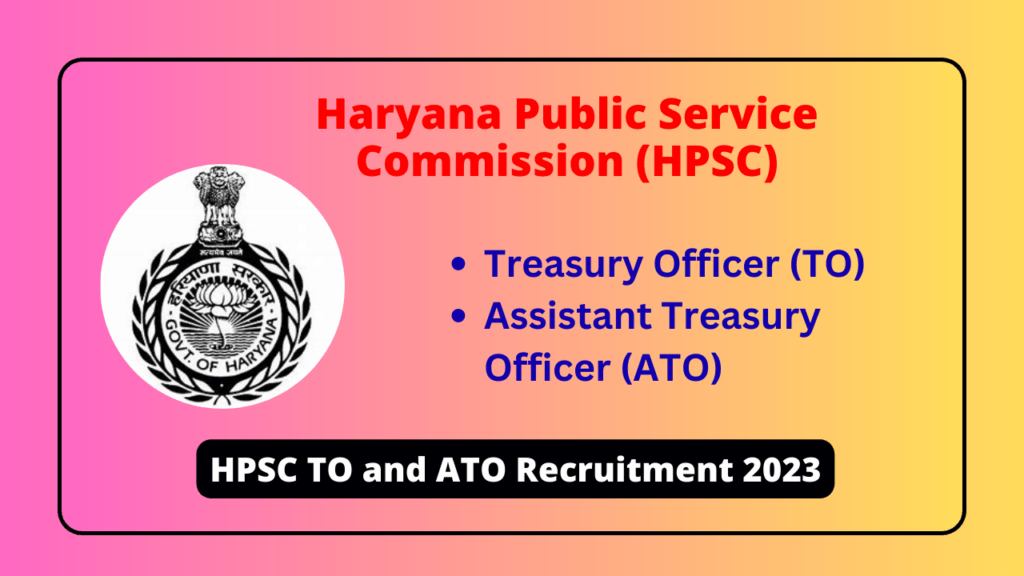HPSC TO and ATO Recruitment 2023