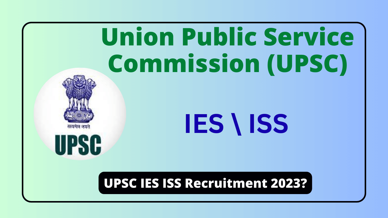 Upsc Ies Iss Notification 2022 Important Dates Apply vrogue.co