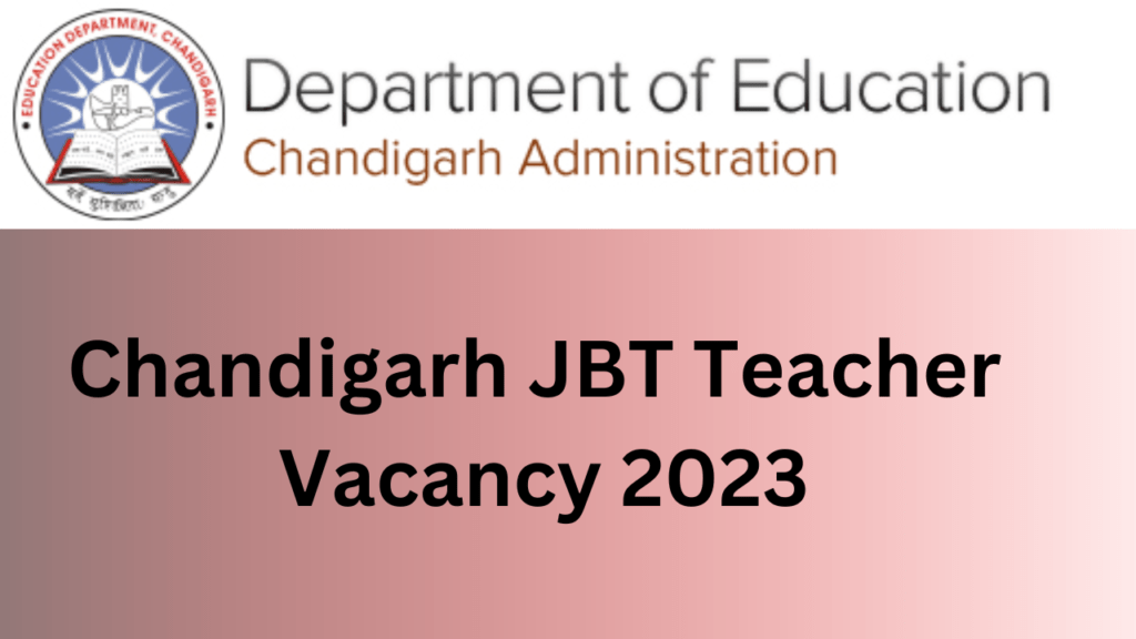Chandigarh JBT Teacher Vacancy 2023