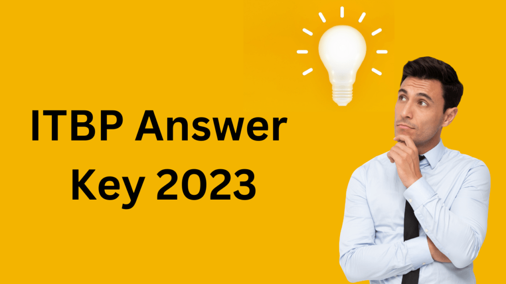 ITBP Answer Key 2023