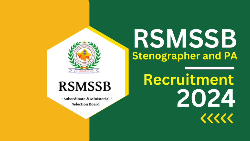 RSMSSB Stenographer and PA Recruitment 2024 [474 Post] Notification Out, Apply Online